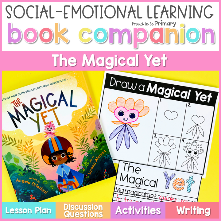 The Magical Yet Book Companion Lesson & Read Aloud Growth Mindset Activities