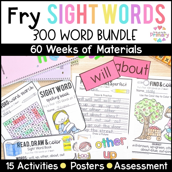 Fry 300 Sight Word List Practice Activities, Books, Worksheets & Assessments