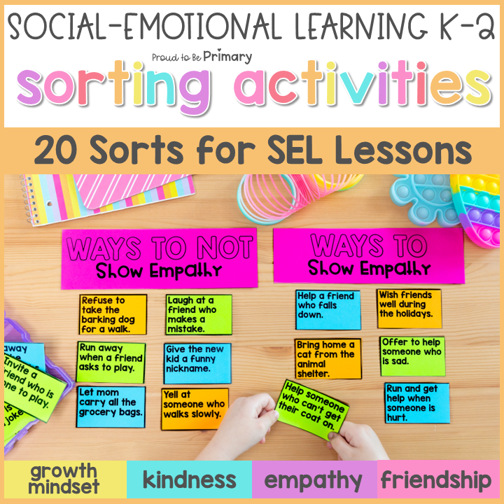 Social Emotional Activities, Games, Sort - Kindness, Friendship, Empathy Lessons