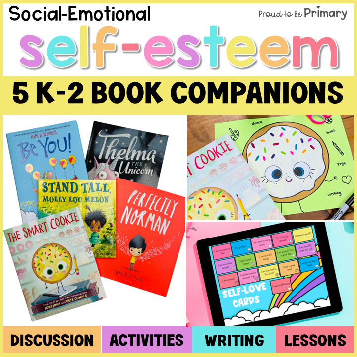 Self Esteem Self Love Confidence Read Aloud Activities & Book Companion Lessons