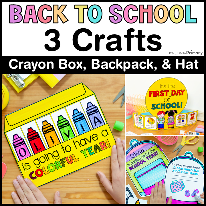 Back to School Crafts - Backpack, Crayon Box, First Day of School Crown