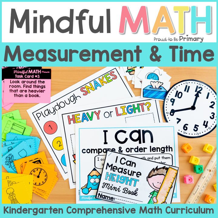 Measurement and Time - Kindergarten Mindful Math