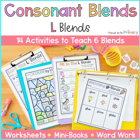 Beginning Consonant Blends Worksheets & Word Work: bl, cl, fl, gl, pl, sl