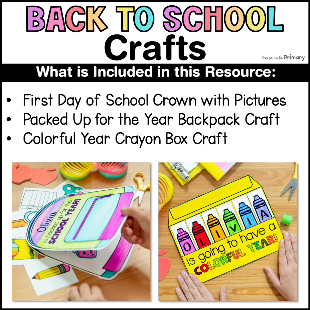 Back to School Crafts - Backpack, Crayon Box, First Day of School Crown