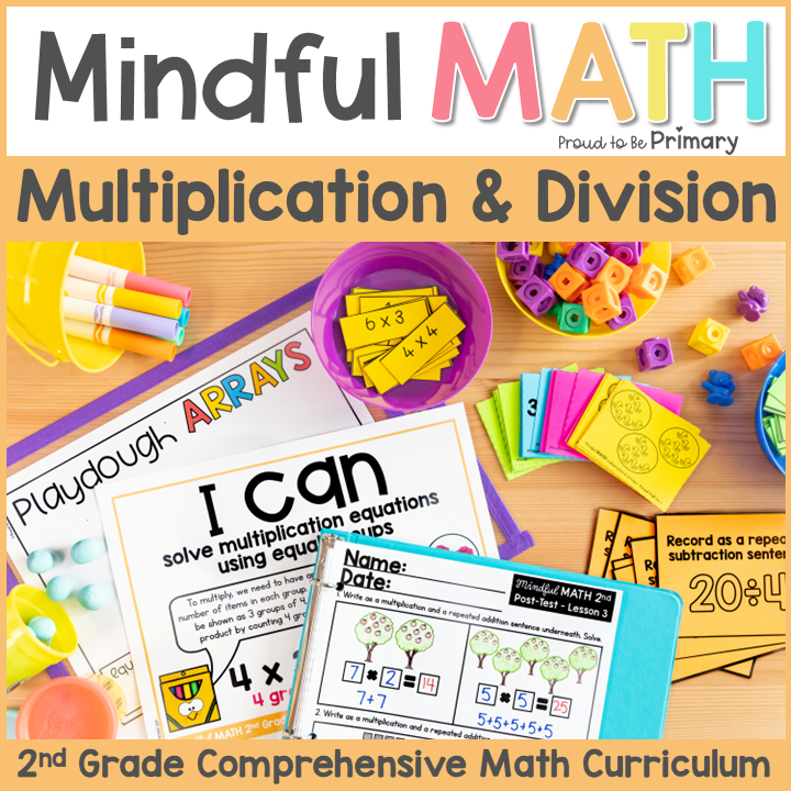 Multiplication & Division - Second Grade Mindful Math