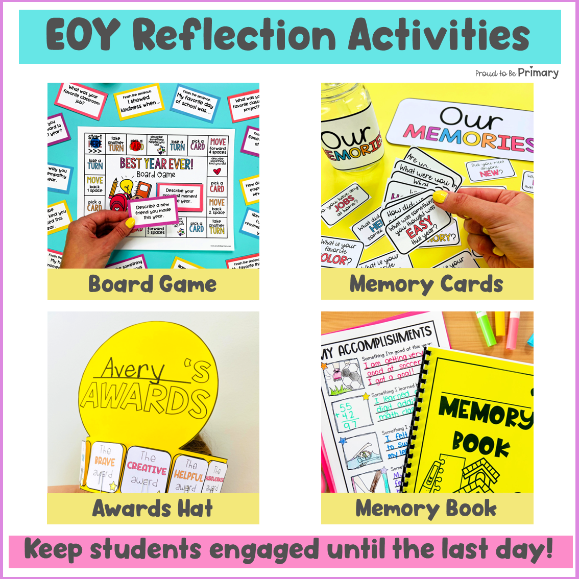 End of the Year Memory Book Theme Days Bulletin Board Reflection SEL Activities
