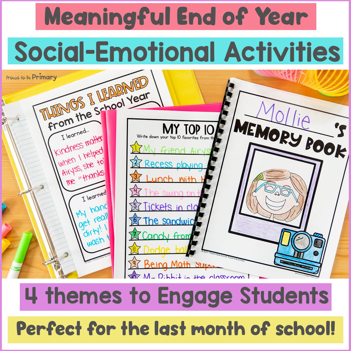 End of the Year Memory Book Theme Days Bulletin Board Reflection SEL Activities