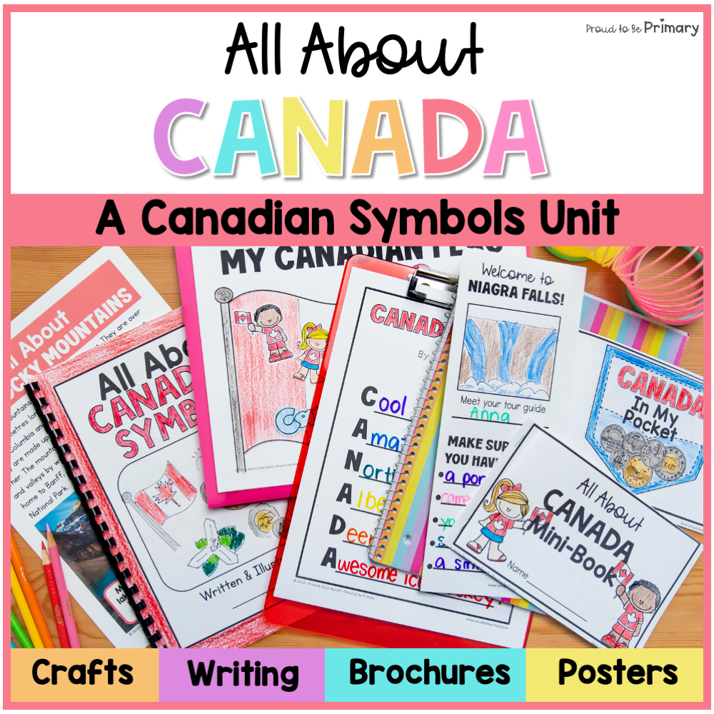 Canada & Canadian Symbols Unit - Social Studies and Language Arts Activities