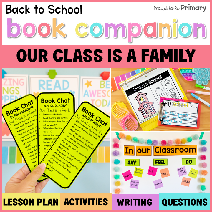 Our Class is a Family - Back to School Read Aloud Book Companion and Activities