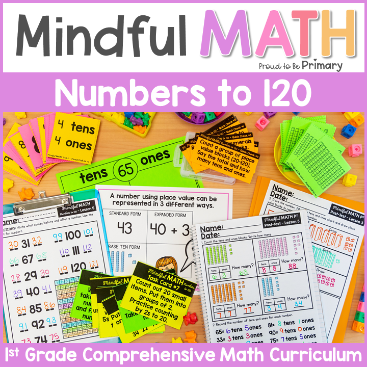 Numbers to 100 & 120 {Place Value, Skip Counting} - First Grade Mindful Math