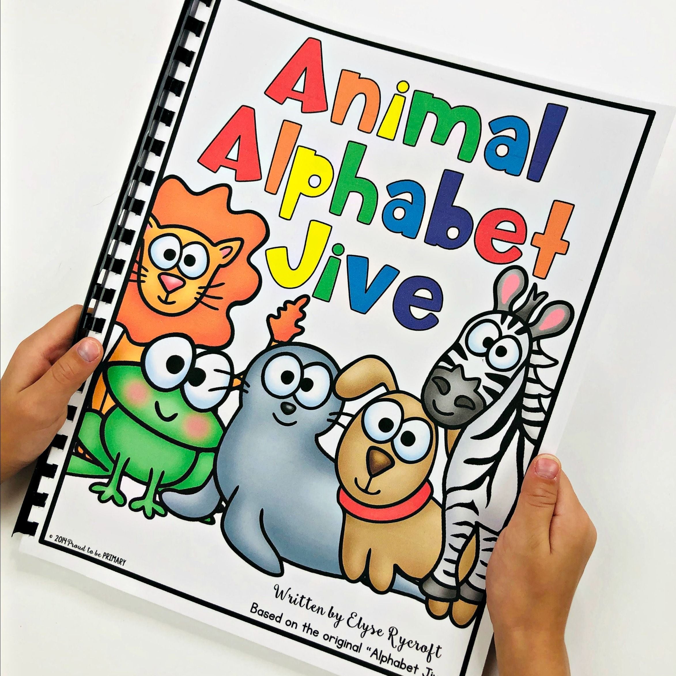 Alphabet Animal Jive Song Book - Proud to be Primary