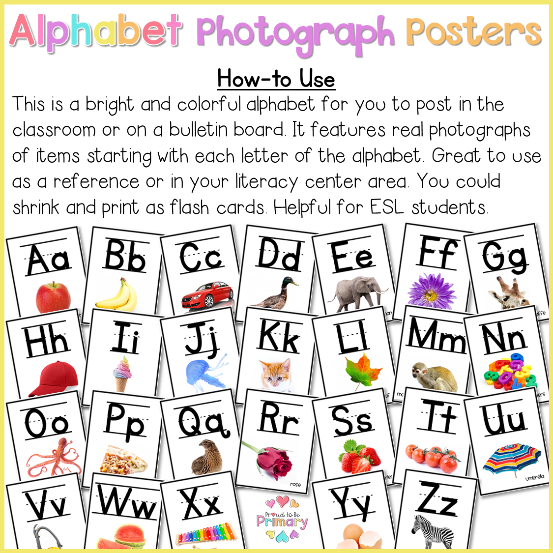 Alphabet Photograph Posters - Proud to be Primary